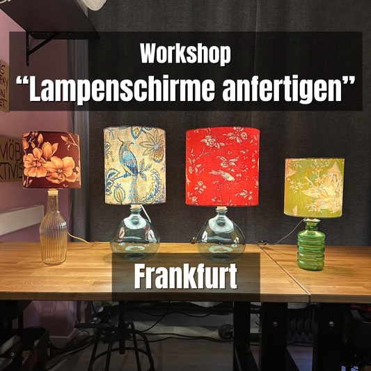 Fr., 29. Mai 2026: Lampenschirme anfertigen & Tischleuchten kreieren - 17-21 Uhr - Frankfurt