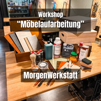 MorgenWerkstatt - 2 Vormittage - Möbelaufarbeitung - Düsseldorf