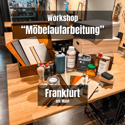 Sa., 03. Mai: Möbelaufarbeitung - Grundlagen-Workshop - 10-17 Uhr - Frankfurt