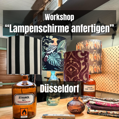 So., 22. Juni: Lampenschirme anfertigen & Tischleuchten kreieren - 11-15 Uhr - Düsseldorf